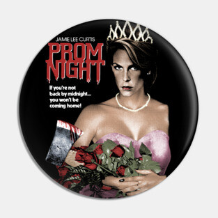 Prom Night, Horror Classic, slasher Pin