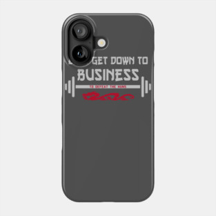Workout business Phone Case