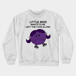 Little Miss Attitude. Crewneck Sweatshirt