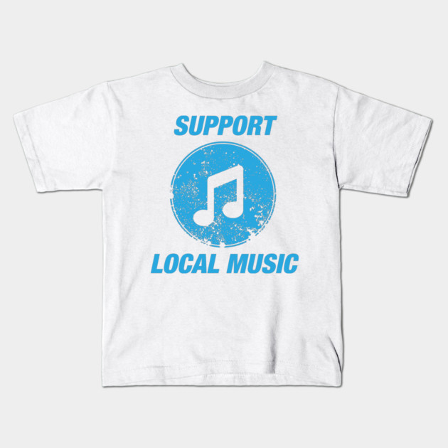 Support Local Music Kids T-Shirt by Litehouse Tees