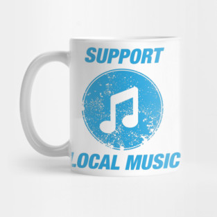 Support Local Music Mug