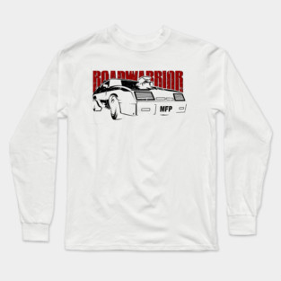 Road Warrior Long Sleeve T-Shirt