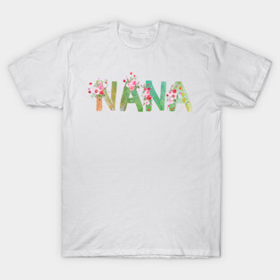 Nana T-Shirt