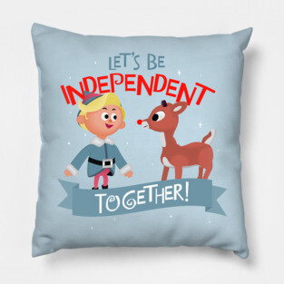 Independent Together - Hermey and Rudolph the Red Nosed Reindeer  Pillow