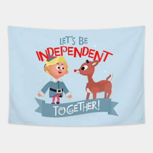 Independent Together - Hermey and Rudolph the Red Nosed Reindeer  Tapestry