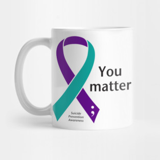 Suicide prevention: You matter ribbon, black type Mug