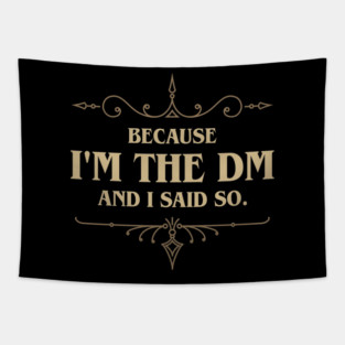 Nerdy Retro I'm The Master and I Said So Roleplaying and Larping Tabletop RPG Tapestry