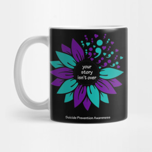 Suicide prevention; semicolon sunflower, white type Mug