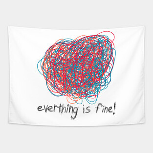 Everything is Fine Tapestry