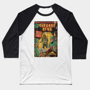 The Last of Us - Ending comic cover fan art Baseball T-Shirt