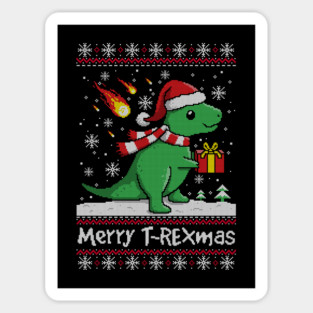 Merry t rex mas ugly christmas sweater Magnet