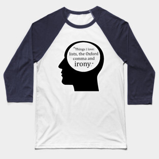 The Oxford Comma Baseball T-Shirt