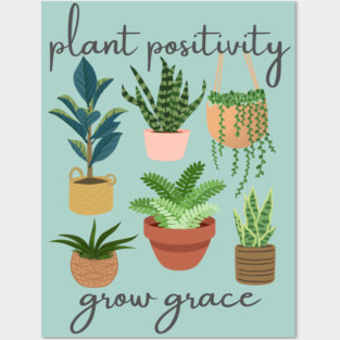 Uplifting Positive Plant Affirmation Spiritual Posters and Art