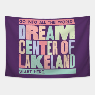 Dream Center of Lakeland Headline Rainbow Tapestry