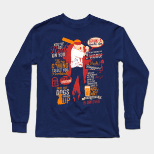 Shaun Of The Dead Quotes Long Sleeve T-Shirt