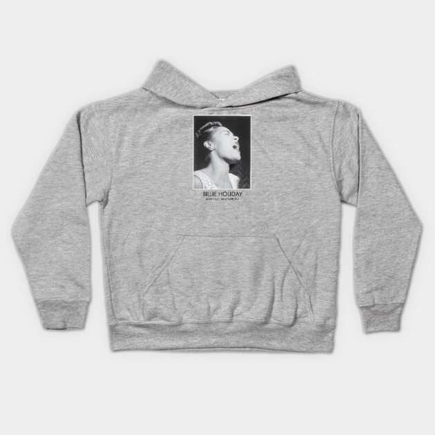 Billie Holiday, Black History, Black Woman Kids Hoodie by UrbanLifeApparel