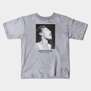Billie Holiday, Black History, Black Woman Kids T-Shirt