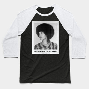 Angela Davis, Black History, Black Woman, Black Lives Matter Baseball T-Shirt