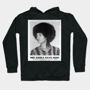 Angela Davis, Black History, Black Woman, Black Lives Matter Hoodie