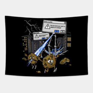 Have you Deleted your Cookies Tapestry