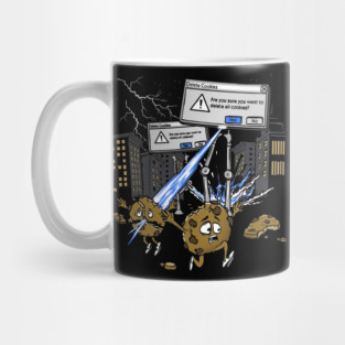 Have you Deleted your Cookies Mug