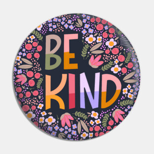 Be kind Pin