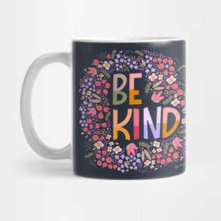 Be kind Mug