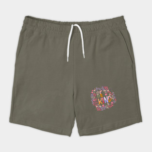 Be kind Shorts
