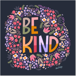 Be kind Posters and Art