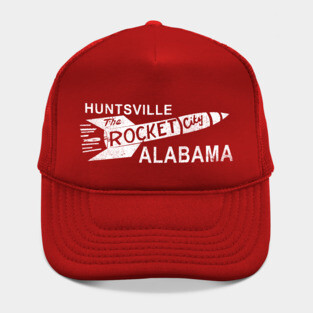 Huntsville, AL - The Rocket City Hat