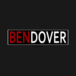 BEN DOVER T-Shirt