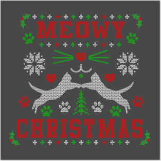 Meowy Christmas Cute Cat Lover Ugly Christmas Sweater Design Posters and Art