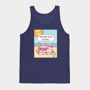 Pig Gets Sunburned At Beach, Something Smells Delicious Funny Tank Top