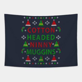 Christmas Elf: Cotton Headed Ninny Muggins Ugly Christmas Sweater Party Design Tapestry