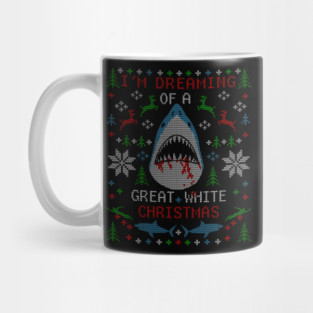 I'm Dreaming of a Great White Christmas Shark Ugly Christmas Sweater Mug