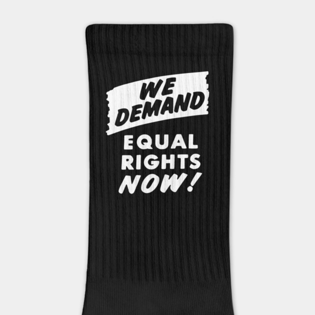 We Demand Equal Rights Now, 1963, Civil Rights, Protest sign, Black Lives Matter by UrbanLifeApparel