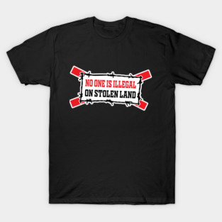 no one is illegal on stolen island T-Shirt