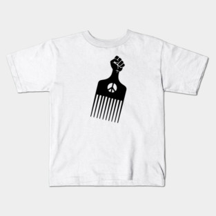Afro Pick, Black History, Afro Hair, Black Lives Matter Kids T-Shirt