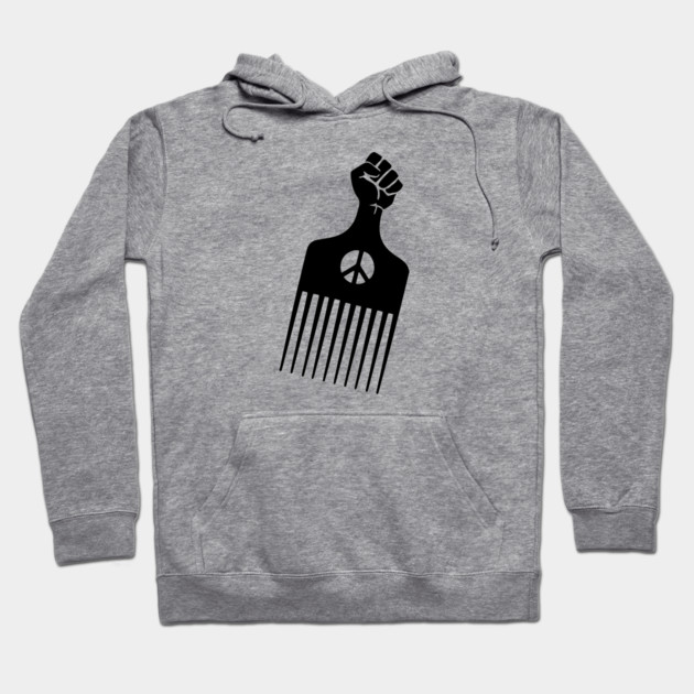 Afro Pick, Black History, Afro Hair, Black Lives Matter Hoodie by UrbanLifeApparel