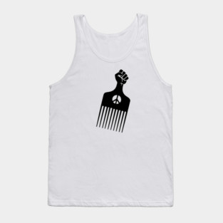 Afro Pick, Black History, Afro Hair, Black Lives Matter Tank Top