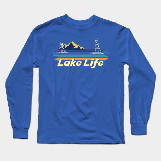 Lake Life Paddleboard SUP paddling Long Sleeve T-Shirt by Surfer Dave Designs