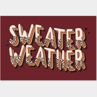 Sweater Weather Posters and Art