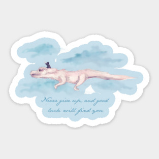 Never Give Up Sticker