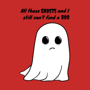 Ghost Dad Joke Halloween Shirt T-Shirt