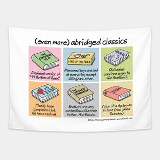 (even more) abridged classics Tapestry