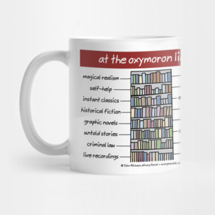 at the oxymoron libray Mug