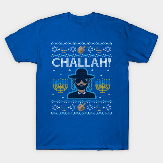 Funny Ugly Hanukkah Sweater, Challah Gangster Hanukkah T-Shirt