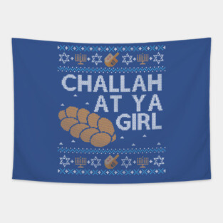 Funny Ugly Hanukkah Sweater, Challah at Ya Girl Tapestry