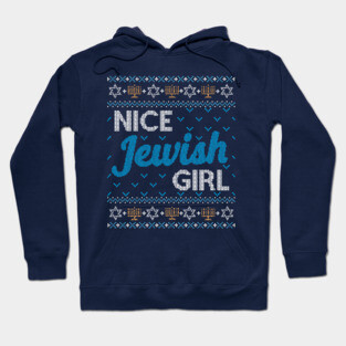 Funny Ugly Hanukkah Sweater, Nice Jewish Girl Hoodie