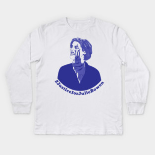 Justice for Julie! Kids Long Sleeve T-Shirt
